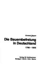 Cover of: Die Bauernbefreiung in Deutschland, 1790-1850