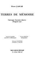 Cover of: Terres de mémoire: Gascogne, Guyenne, Quercy, Périgord noir