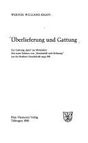 Cover of: Überlieferung und Gattung by Werner Williams-Krapp