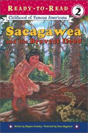 Cover of: Sacagawea and the Bravest Deed (library edition) (Ready-to-Read)