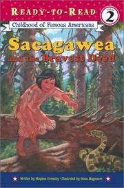 Cover of: Sacagawea and the Bravest Deed (library edition) (Ready-to-Read) by 