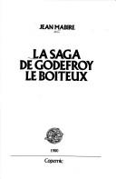 Cover of: La saga de Godefroy le Boiteux