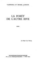 Cover of: La forêt de l'autre rive: roman