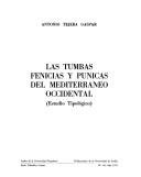 Cover of: Las tumbas fenicias y púnicas del Mediterráneo occidental: (estudio tipológico)