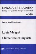 Cover of: Louis Meigret: humaniste et linguiste