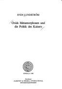 Cover of: Ovids Metamorphosen und die Politik des Kaisers