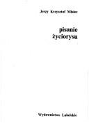 Cover of: Pisanie życiorysu by Jerzy Krzysztof Misiec