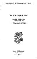 Cover of: Le 14 décembre 1825: origine et héritage du mouvement des décembristes : [communications