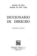 Cover of: Diccionario de derecho by Rafael de Pina