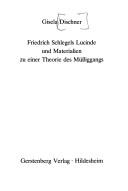Cover of: Friedrich Schlegels Lucinde und Materialien zu einer Theorie des Müssiggangs
