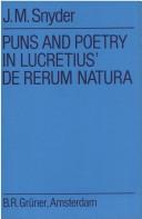 Cover of: Puns and poetry in Lucretius' De rerum natura