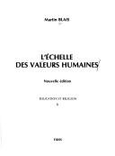 Cover of: L' échelle des valeurs humaines