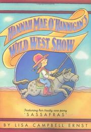 Cover of: Hannah Mae O'Hannigan's Wild West Show by Lisa Campbell Ernst