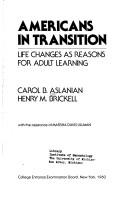 Cover of: Americans in transition: life changes as reasons for adult learning