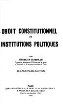 Droit constitutionnel et institutions politiques by Georges Burdeau