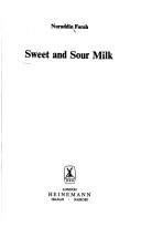 Cover of: Sweet and sour milk
