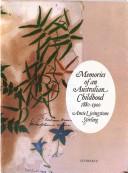 Cover of: Memories of an Australian childhood, 1880-1900 by Amie Livingstone Stirling