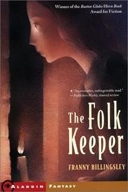 Cover of: The Folk Keeper/Fantasy by Franny Billingsley