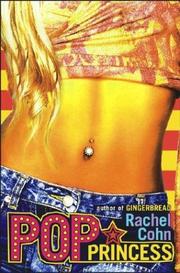 Cover of: Pop Princess by Rachel Cohn
