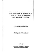 Cover of: Educación y economía en el sindicalismo de Marín Civera