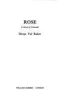 Cover of: Rose, a novel of Cornwall