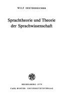 Cover of: Sprachtheorie und Theorie der Sprachwissenschaft by Wulf Oesterreicher
