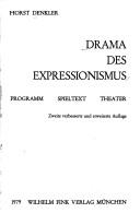 Cover of: Drama des Expressionismus: Programm, Spieltext, Theater