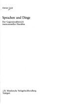 Cover of: Sprachen und Dinge: d. Gegenstandsbereich instrumentellen Handelns