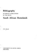 Cover of: Bibliography of official publications of the black South African homelands