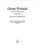 Great friends by David Garnett