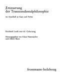 Cover of: Erneuerung der Transzendentalphilosophie in Anschluss an Kant und Fichte: Reinhard Lauth zum 60. Geburtstag