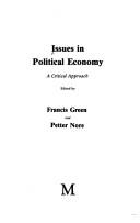 Cover of: Issues in political economy: a critical approach