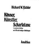 Cover of: Könner, Künstler, Scharlatane by Richard W. Eichler