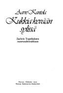 Cover of: Kukkia kevään sylissä: Zachris Topeliuksen nuoruudenrakkaus