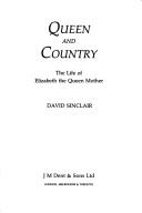 Cover of: Queen and country by David Sinclair