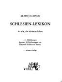 Cover of: Schlesien-Lexikon by Klaus Ullmann
