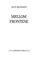 Cover of: Mellom frontene