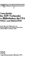 Cover of: Fortschritte des EDV-Verbundes in Bibliotheken der USA (OCLC und BALLOTS) by von Christine Bossmeyer ... [et al.].