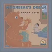 Moonbear's Dream (Moonbear Books) by Frank Asch