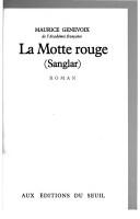 Cover of: La motte rouge(sanglar): roman.