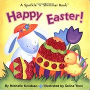 Cover of: Happy Easter! by Michelle Knudsen