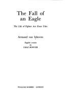 The fall of an eagle by Armand van Ishoven