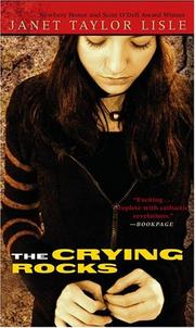 Cover of: The crying rocks by Janet Taylor Lisle