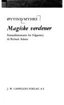 Cover of: Magiske verdener: fantasilitteraturen fra Gilgamesj til Richard Adams