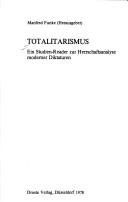 Cover of: Totalitarismus: e. Studien-Reader zur Herrschaftsanalyse moderner Diktaturen