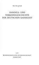 Cover of: Handels- und Verkehrsgeschichte der deutschen Kaiserzeit by Stein, Walther