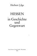 Cover of: Hessen in Geschichte und Gegenwart by Herbert Lilge