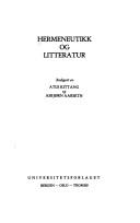 Cover of: Hermeneutikk og litteratur