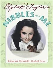 Cover of: Elizabeth Taylor's Nibbles and me