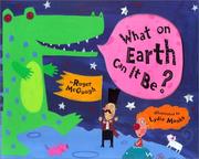 Cover of: What on Earth Can It Be?